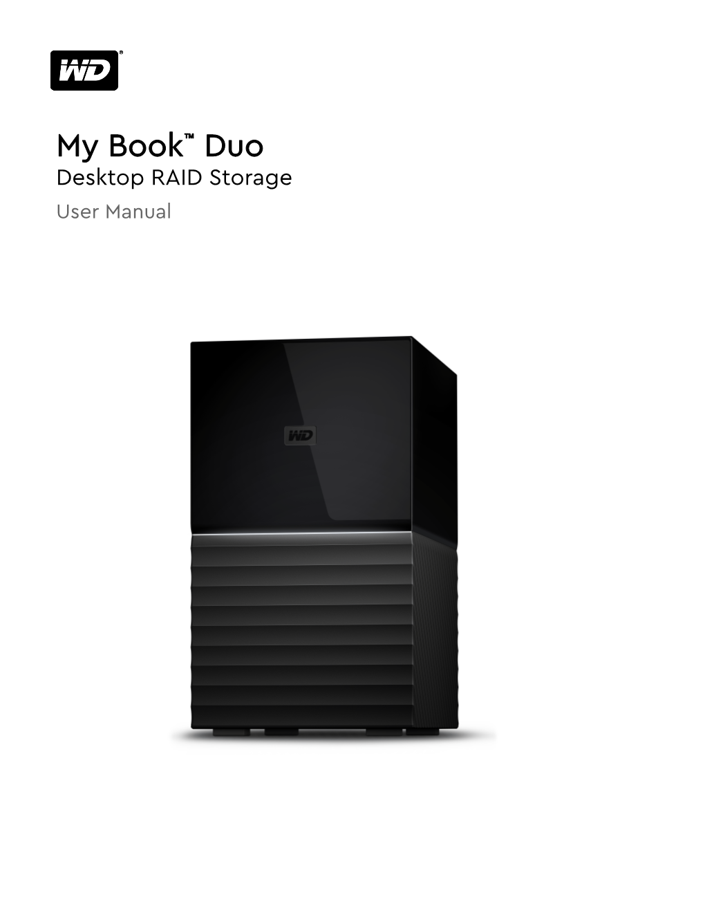 My Book™ Duo Desktop RAID Storage User Manual