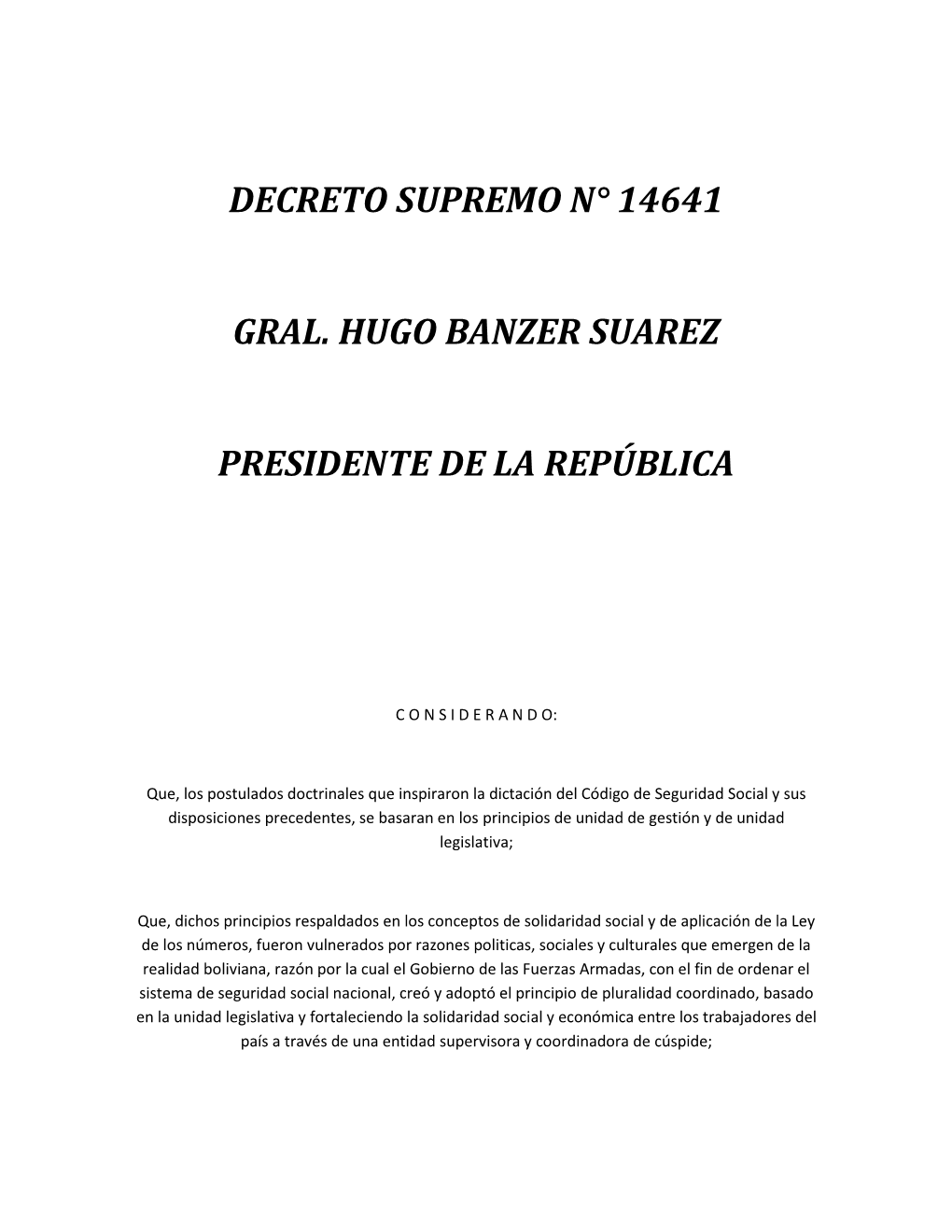 Decreto Supremo N° 14641 Gral. Hugo Banzer Suarez