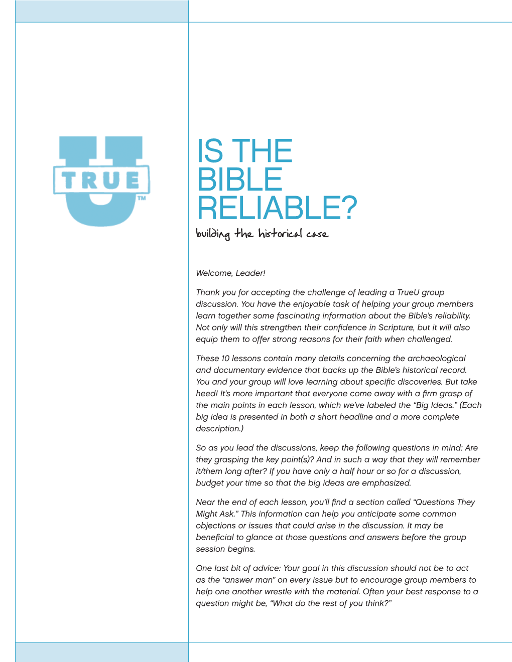 IS the BIBLE RELIABLE? Building the Historical Case