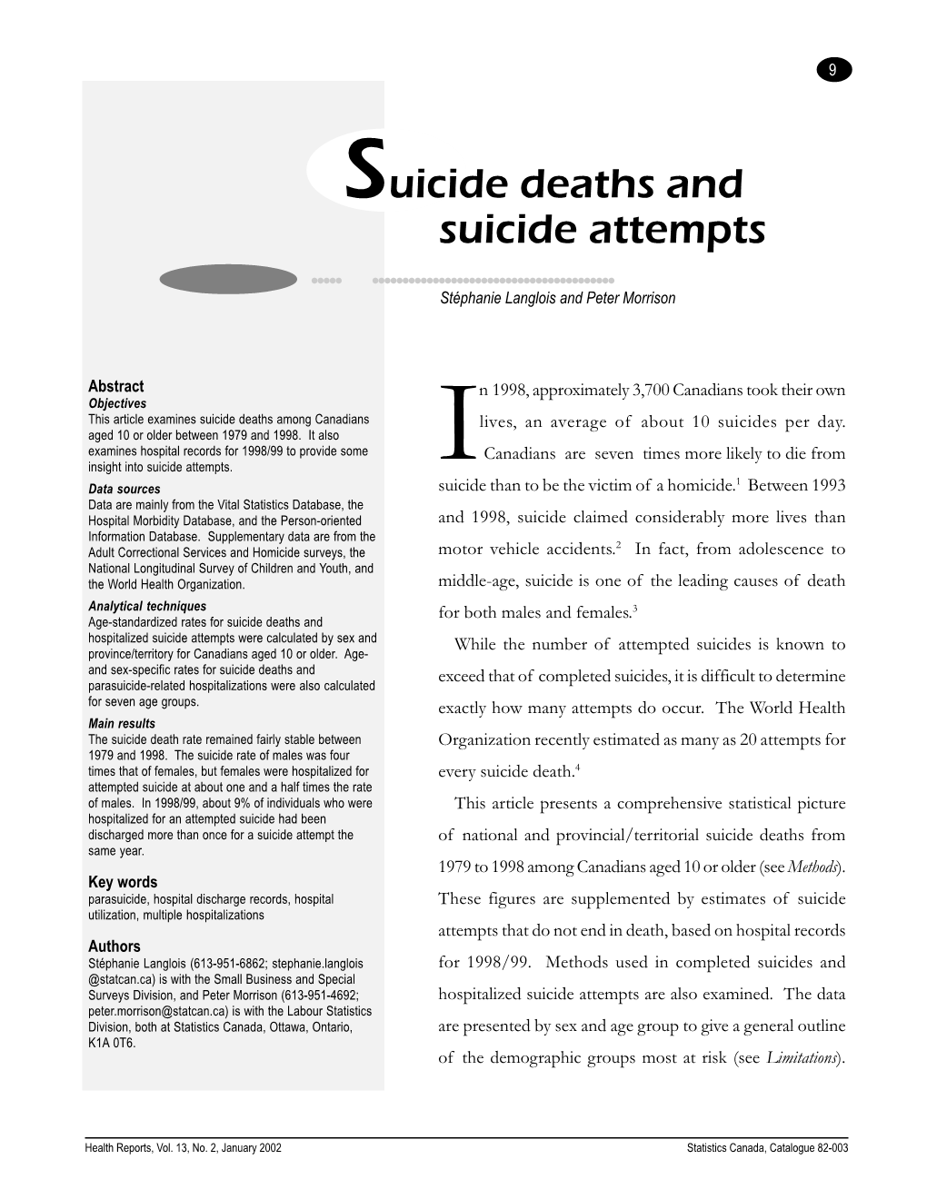 Suicide Deaths and Suicide Attempts