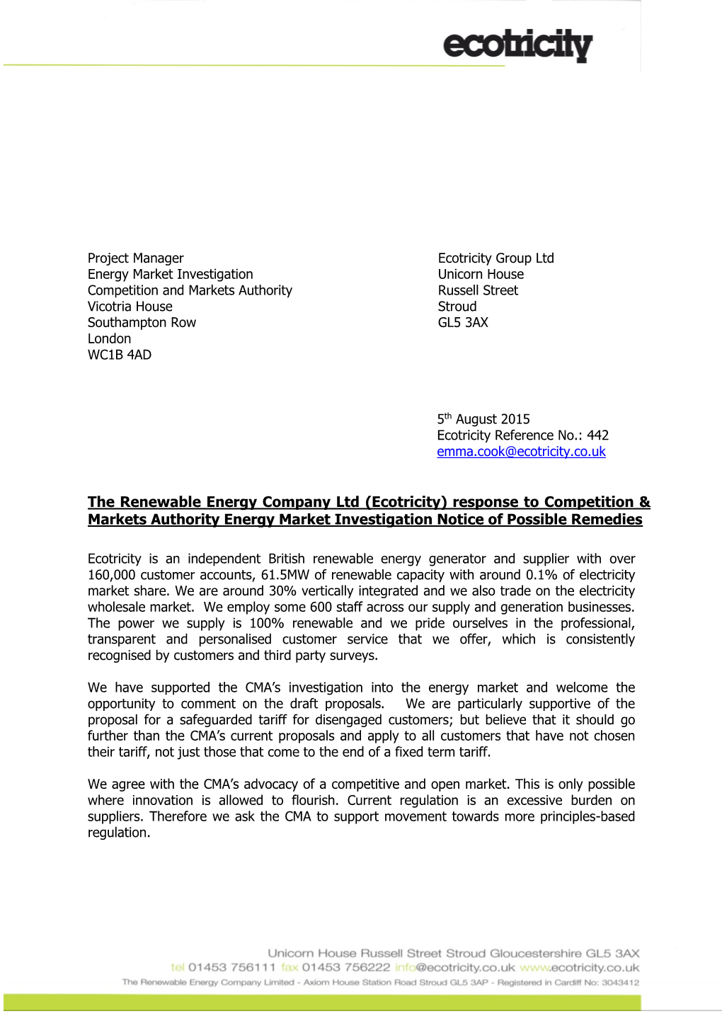 The Renewable Energy Company Ltd (Ecotricity) Response to Competition & Markets Authority Energy Market Investigation Notice