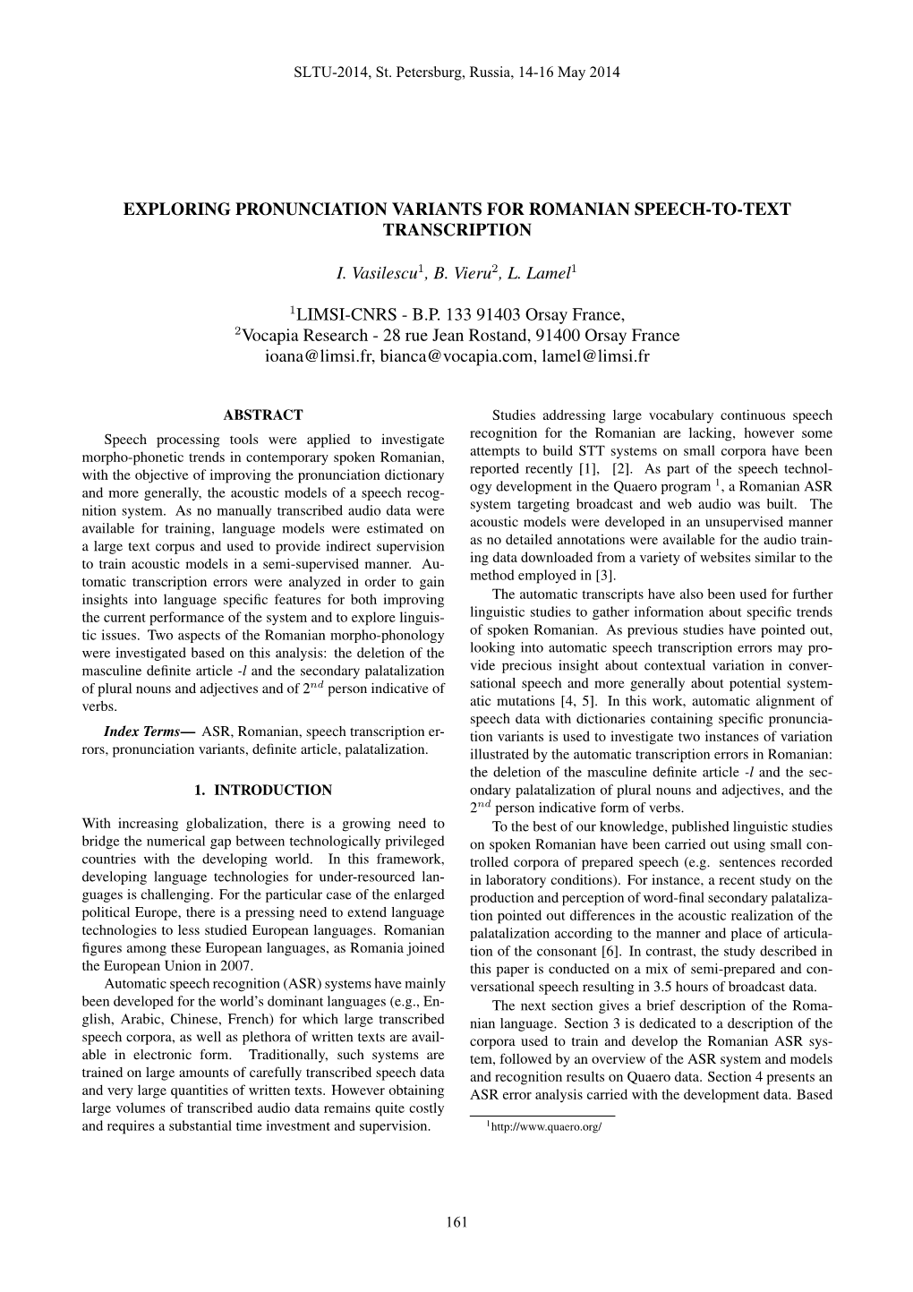 Exploring Pronunciation Variants for Romanian Speech-To-Text Transcription