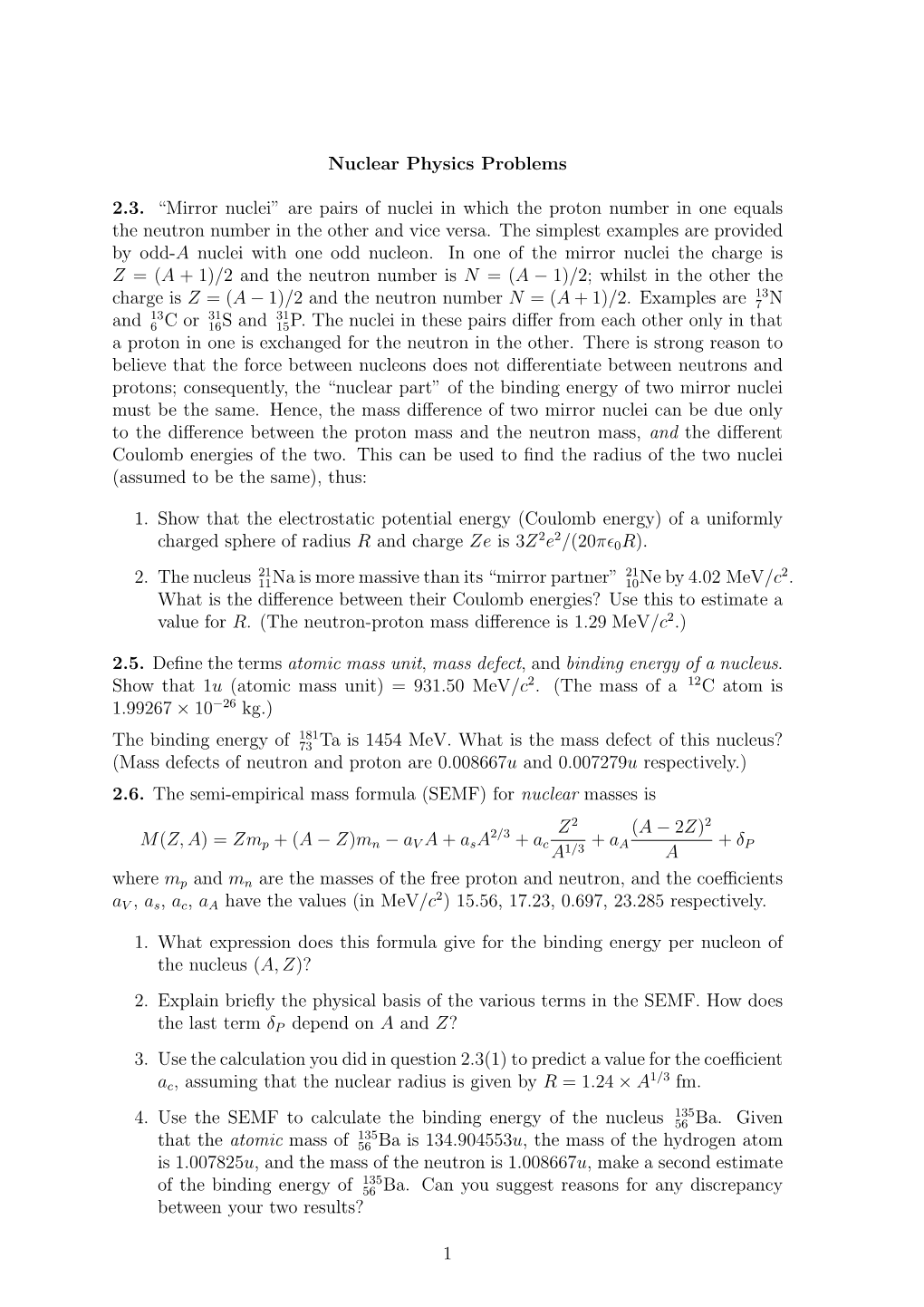 Nuclear Physics Problems 2.3. “Mirror Nuclei” Are Pairs of Nuclei in Which