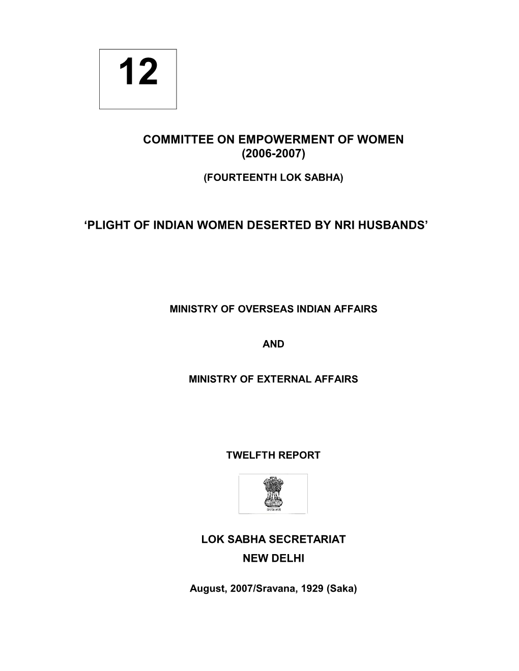 Committee on Empowerment of Women (2006-2007) 'Plight of Indian Women Deserted by Nri Husbands'