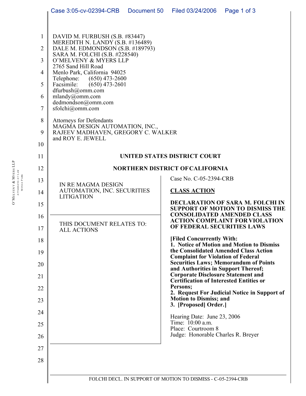 Magma Design Automation, Inc. Securities Litigation 05-CV-2394-Declaration of Sara M. Folchi in Support of Motion to Dism