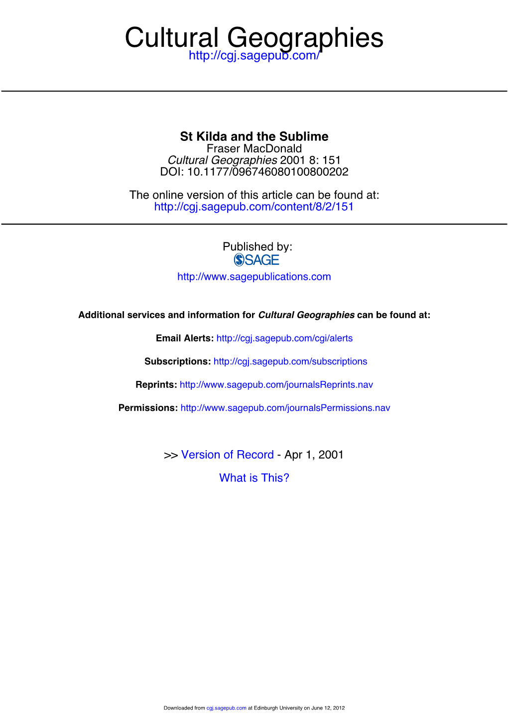 St Kilda and the Sublime Fraser Macdonald Cultural Geographies 2001 8: 151 DOI: 10.1177/096746080100800202