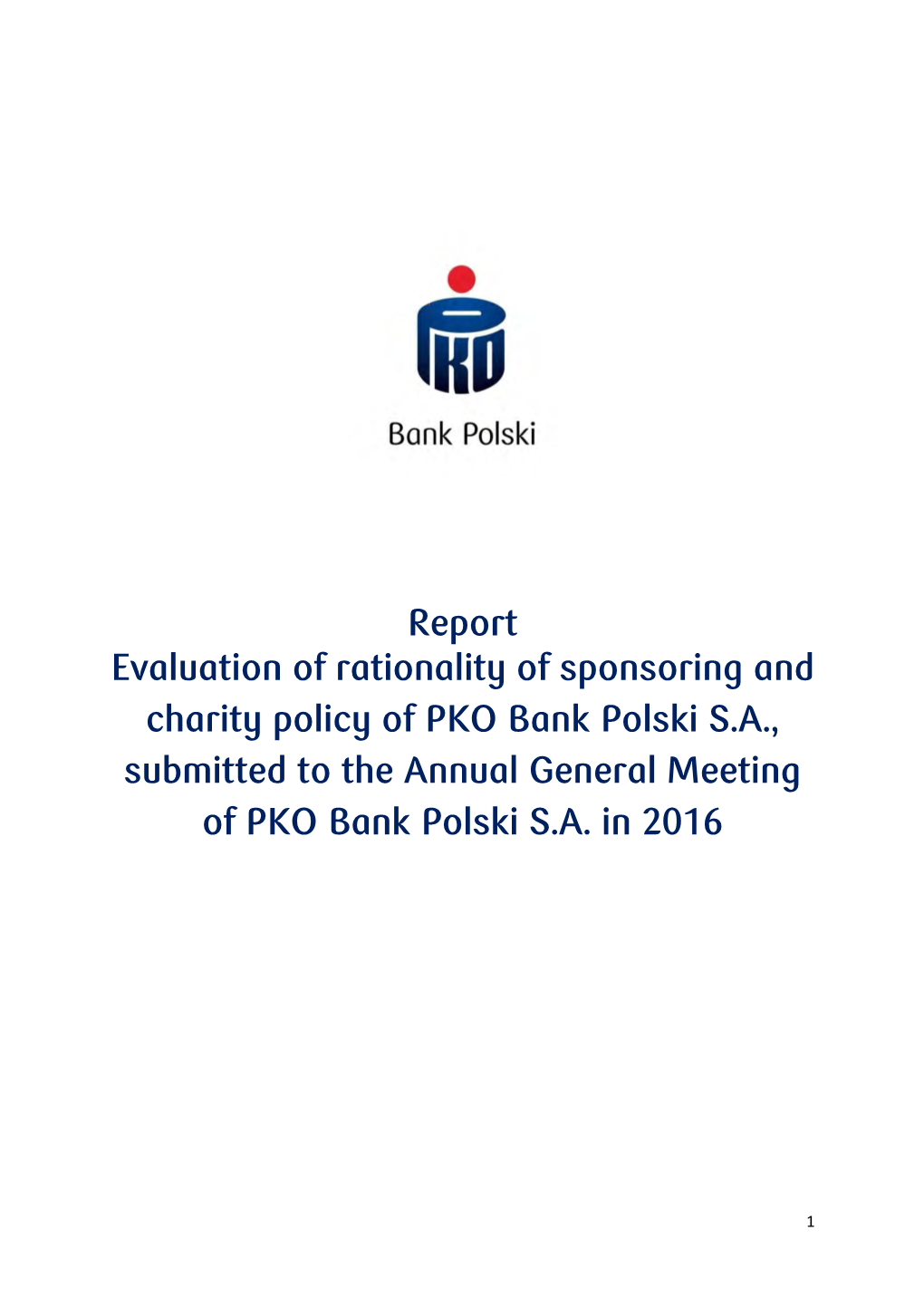 23 Report from Evaluation of Rationality of Sponsoring and Charity Policy of PKO BP SA