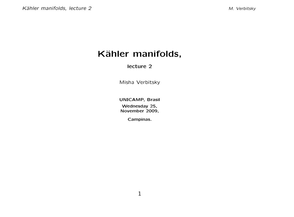 Kдhler Manifolds