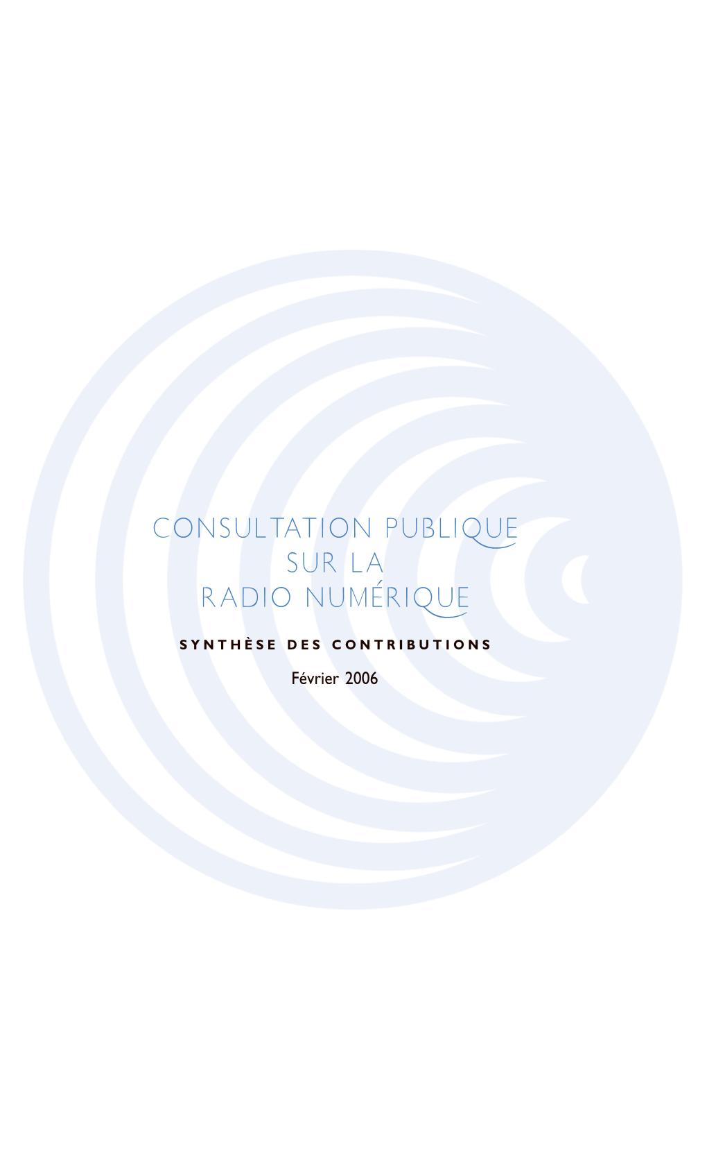 Consultation Publique Sur La Radio Numérique