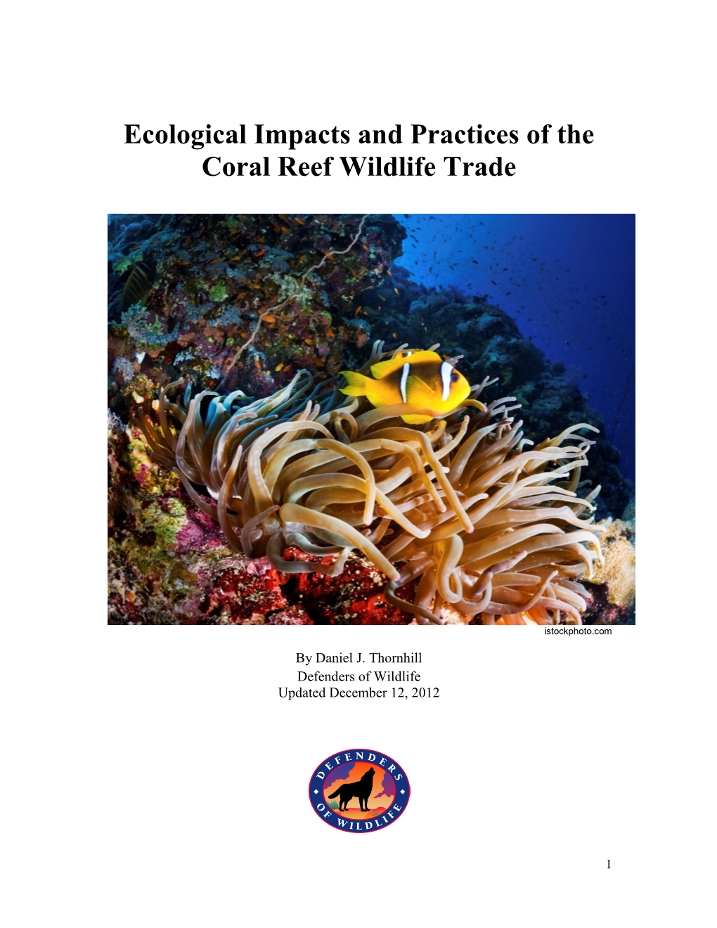 Ecological Impacts and Practices of the Coral Reef Wildlife Trade