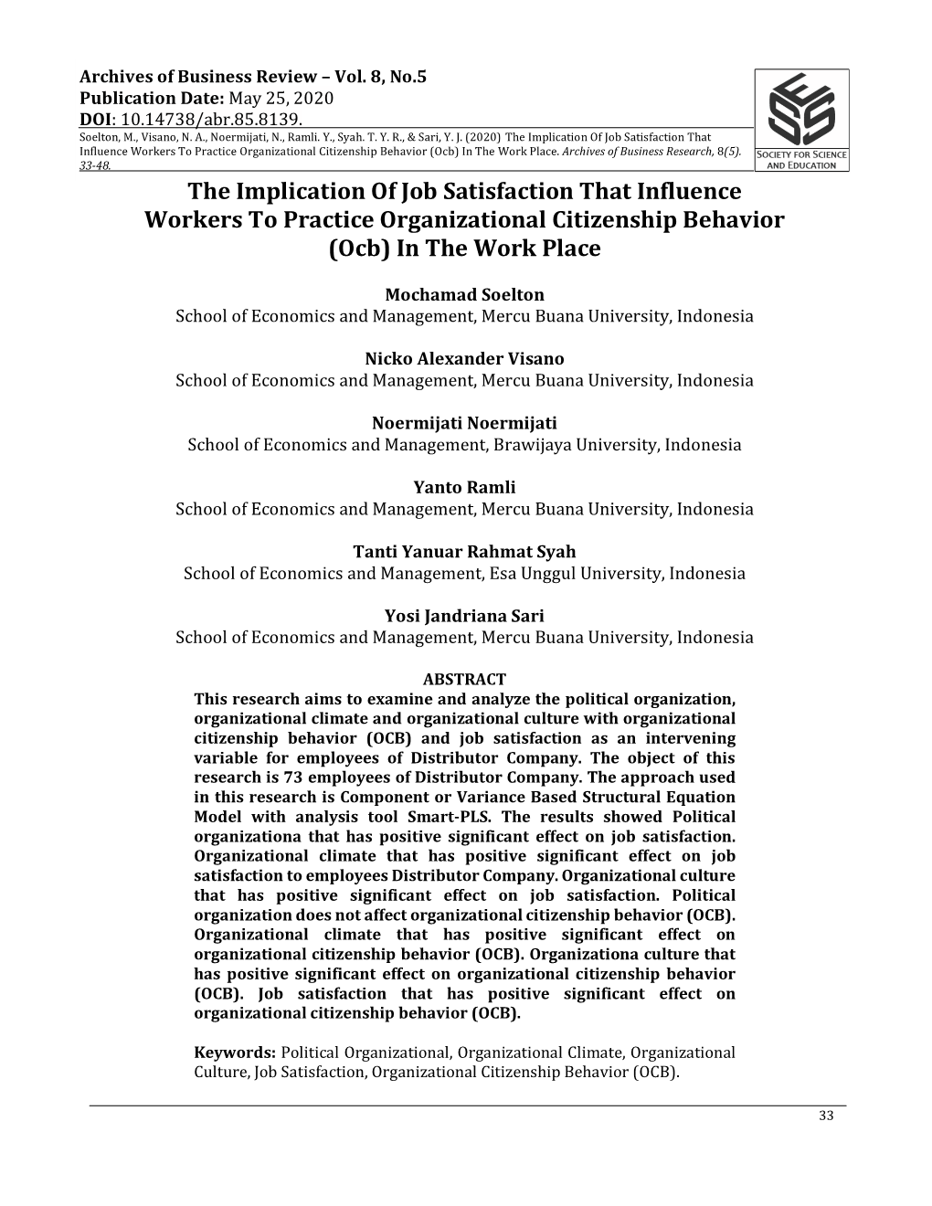 The Implication of Job Satisfaction That Influence Workers to Practice Organizational Citizenship Behavior (Ocb) in the Work Place