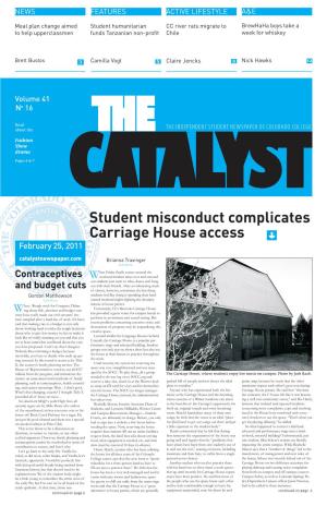 Student Misconduct Complicates Carriage House Access