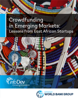 Crowdfunding in Emerging Markets: Lessons from East African Startups B Crowdfunding in Emerging Markets: Lessons from East African Startups
