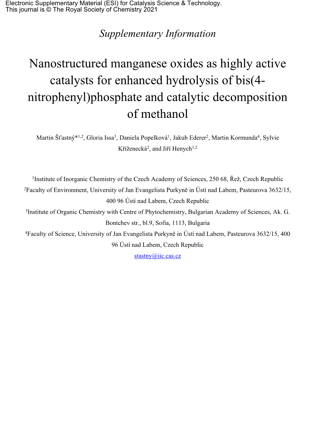 Nanostructured Manganese Oxides As Highly Active Catalysts for Enhanced Hydrolysis of Bis(4- Nitrophenyl)Phosphate and Catalytic Decomposition of Methanol