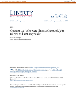 Who Were Thomas Cromwell, John Rogers, and John Reynolds? Harold Willmington Liberty University, Hwillmington@Liberty.Edu