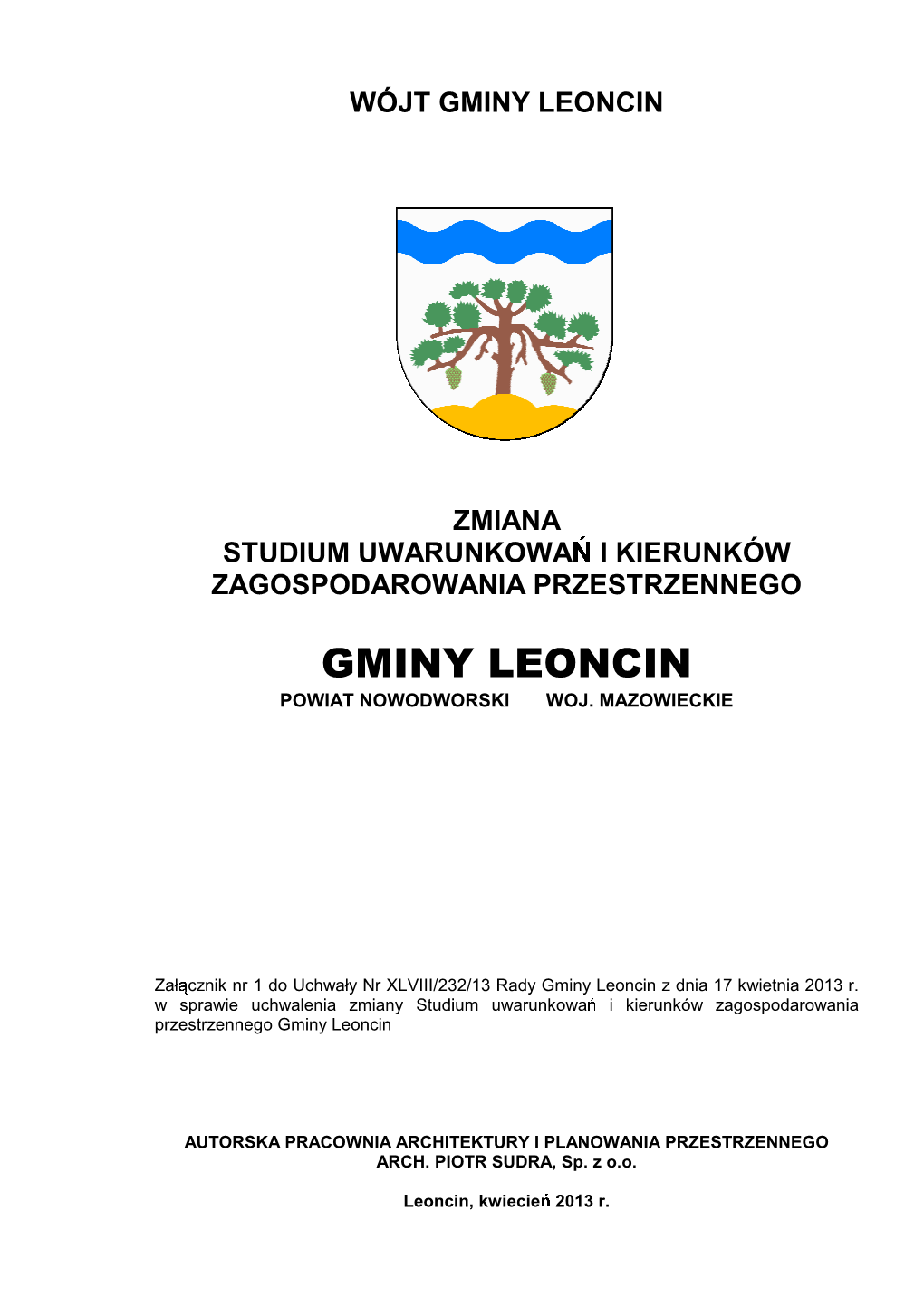 Wójt Gminy Leoncin Zmiana Studium Uwarunkowa I Kierunków