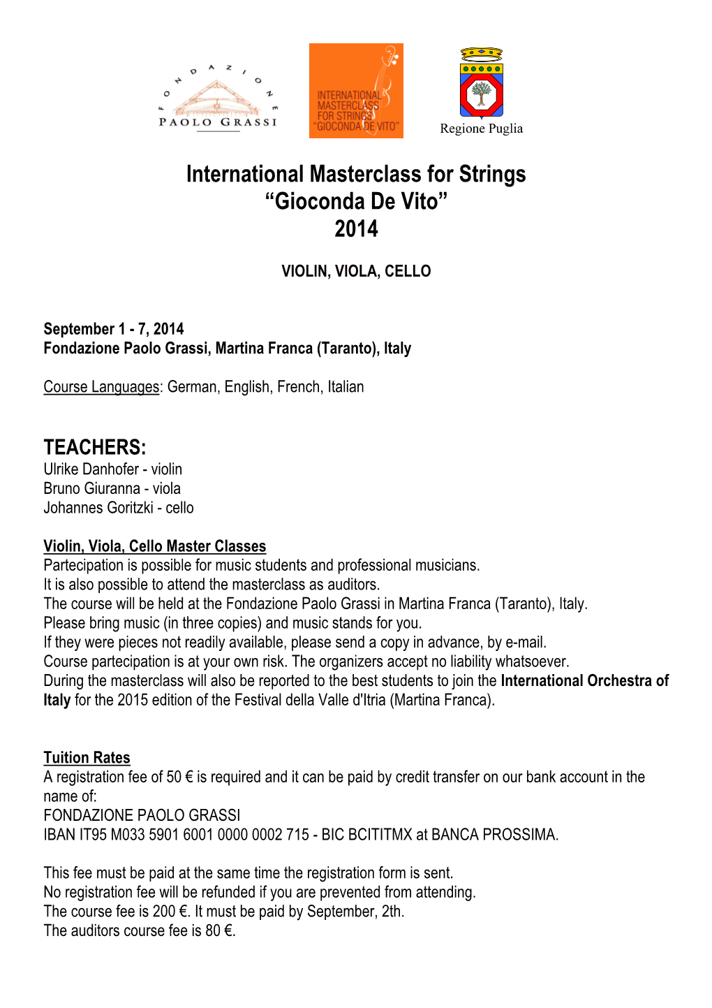 International Masterclass for Strings “Gioconda De Vito” 2014