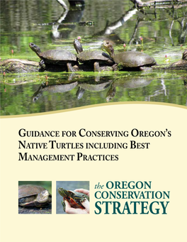 Guidance for Conserving Oregon's Native Turtles Including Best Management Practices