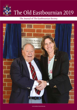 The Old Eastbournian 2019 the Journal of the Eastbournian Society