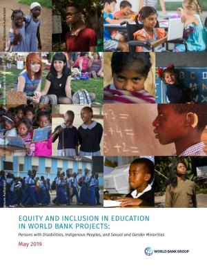 Equity and Inclusion in Education in World Bank Projects: Persons with Disabilities, Indigenous Peoples, and Sexual and Gender Minorities | 45 Appendix 1
