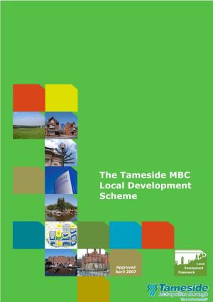 The Tameside MBC Local Development Scheme