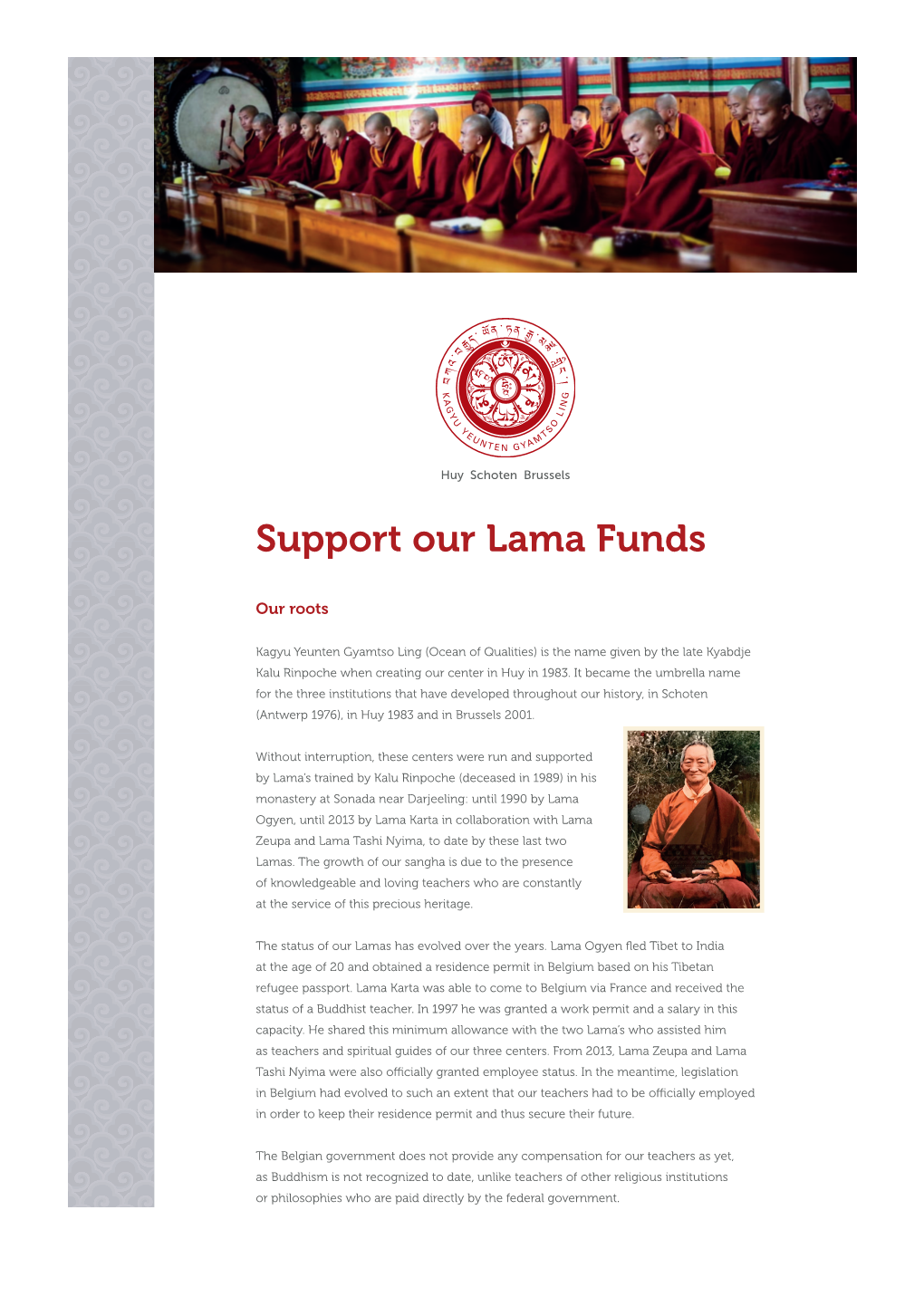 Support Our Lama Funds