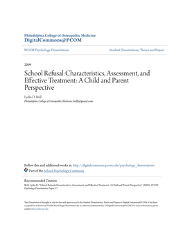 School Refusal:Characteristics, Assessment, and Effective Treatment: a Child and Parent Perspective Lydia D