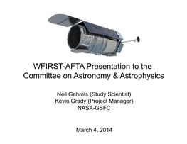 WFIRST-AFTA Presentation to the Committee on Astronomy & Astrophysics
