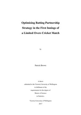 Optimising Batting Partnership Strategy in the First Innings of a Limited Overs Cricket Match