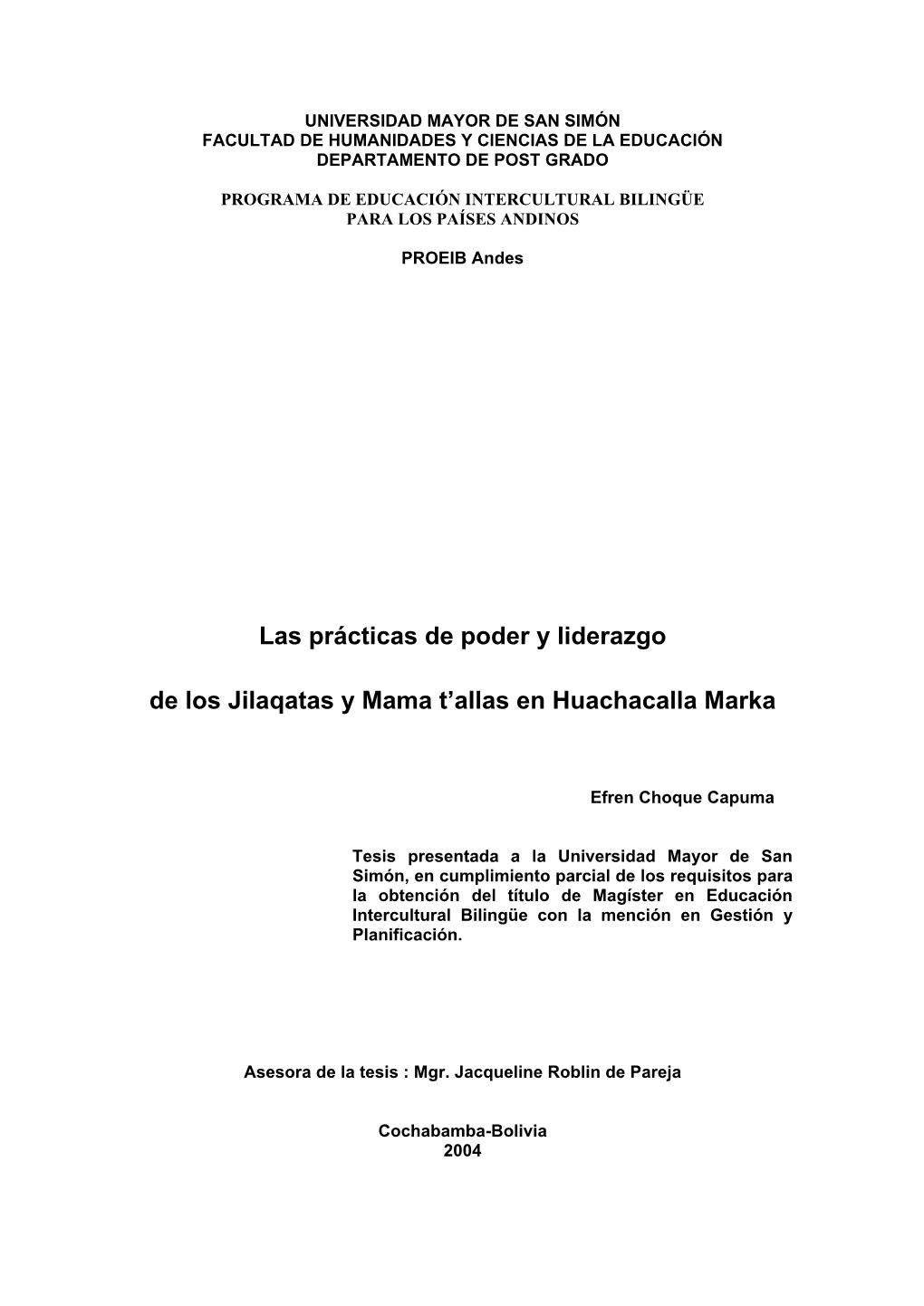 Las Prácticas De Poder Y Liderazgo De Los Jilaqatas Y Mama T'allas En