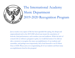 The International Academy Music Department 2019-2020 Recognition Program