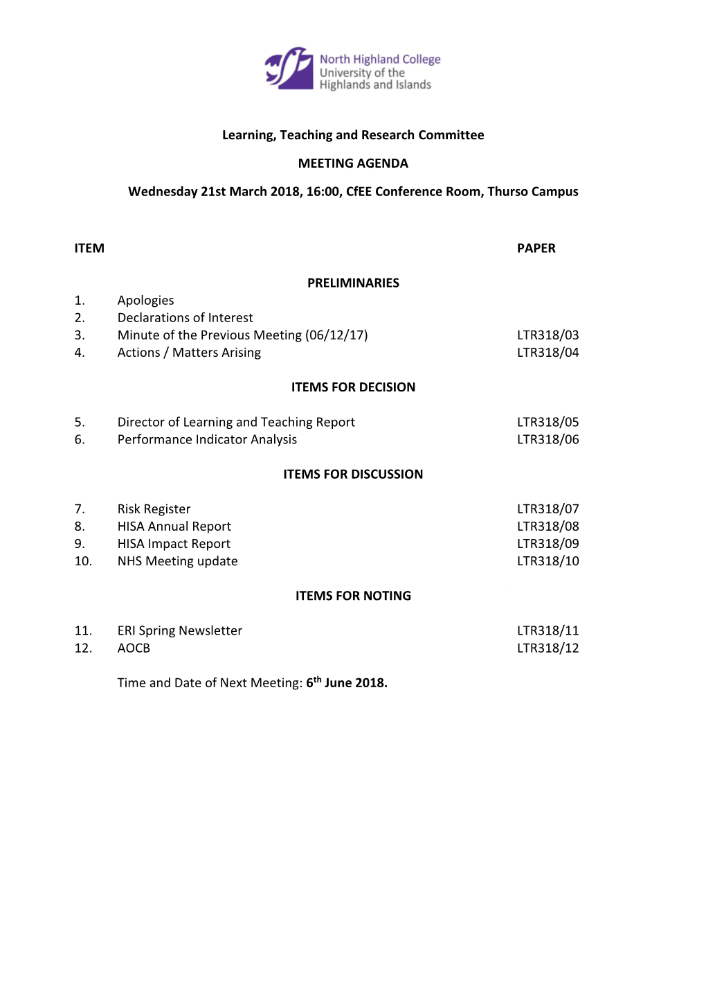 Learning, Teaching and Research Committee MEETING AGENDA