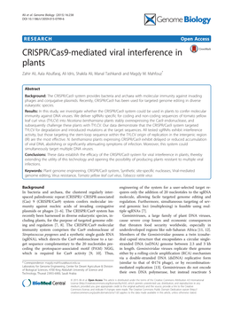 CRISPR/Cas9-Mediated Viral Interference in Plants Zahir Ali, Aala Abulfaraj, Ali Idris, Shakila Ali, Manal Tashkandi and Magdy M