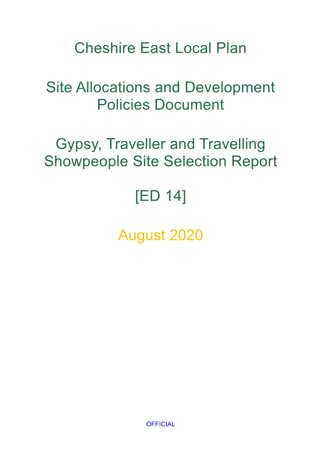 Gypsy, Traveller and Travelling Showpeople Site Selection Report