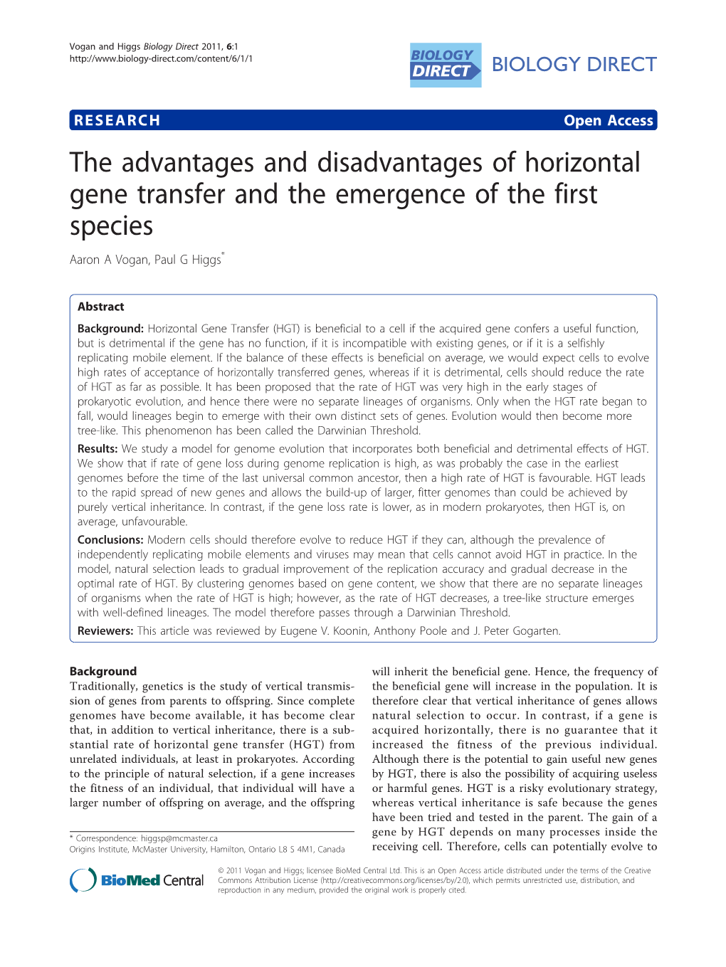 The Advantages and Disadvantages of Horizontal Gene Transfer and the Emergence of the First Species Aaron a Vogan, Paul G Higgs*