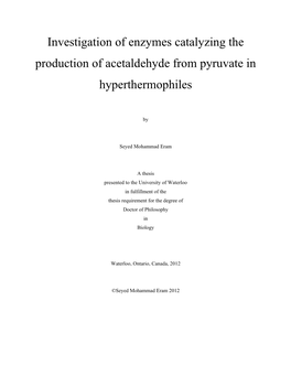 Investigation of Enzymes Catalyzing the Production of Acetaldehyde from Pyruvate In