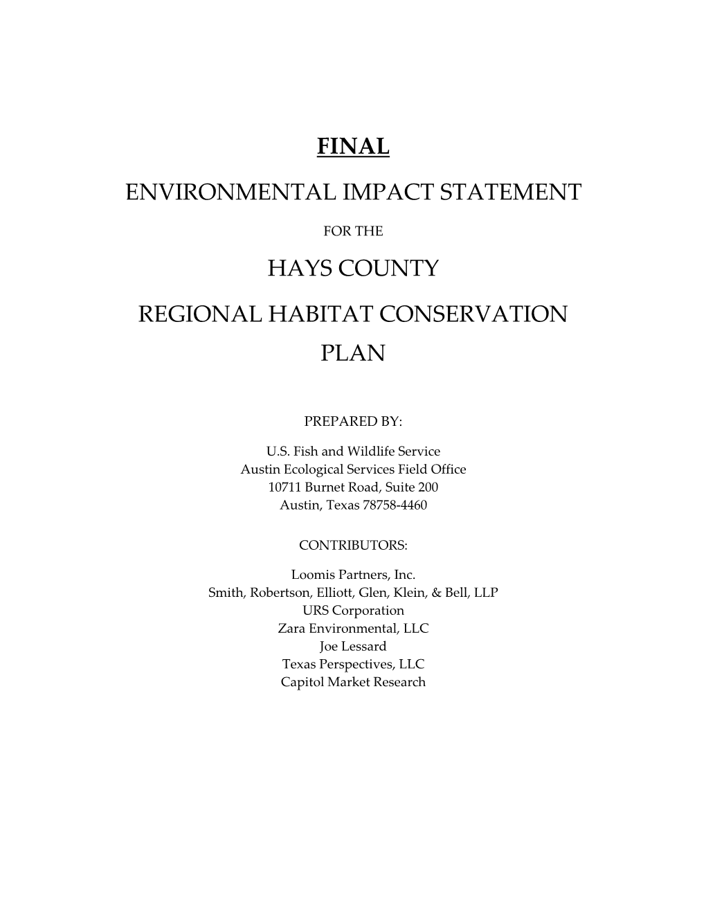 Final Hays County Regional Habitat Conservation Plan Environmental Impact Statement May 1, 2010