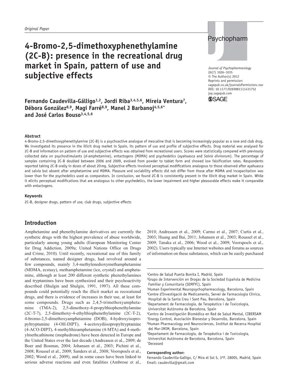 (2C-B): Presence in the Recreational Drug Market in Spain, Pattern of Use