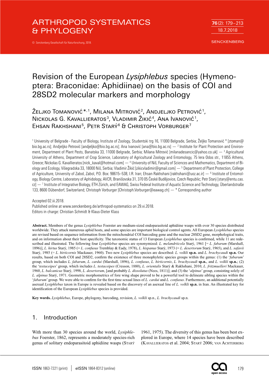 Revision of the European Lysiphlebus Species (Hymeno- Ptera: Braconidae: Aphidiinae) on the Basis of COI and 28SD2 Molecular Markers and Morphology