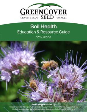 Soil Health Resource Guide Is Dedicated to That End