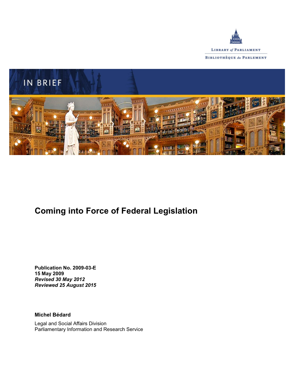 Coming Into Force of Federal Legislation