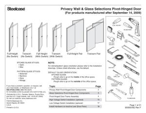 Privacy Wall & Glass Selections Pivot-Hinged Door