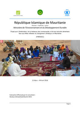 République Islamique De Mauritanie Honneur – Fraternité - Justice Ministère De L’Environnement Et Du Développement Durable