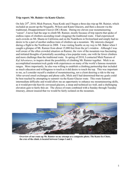 1 Trip Report; Mt. Rainier Via Kautz Glacier. on July 25 , 2010, Mick