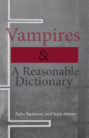 Vampires & a Reasonable Dictionary