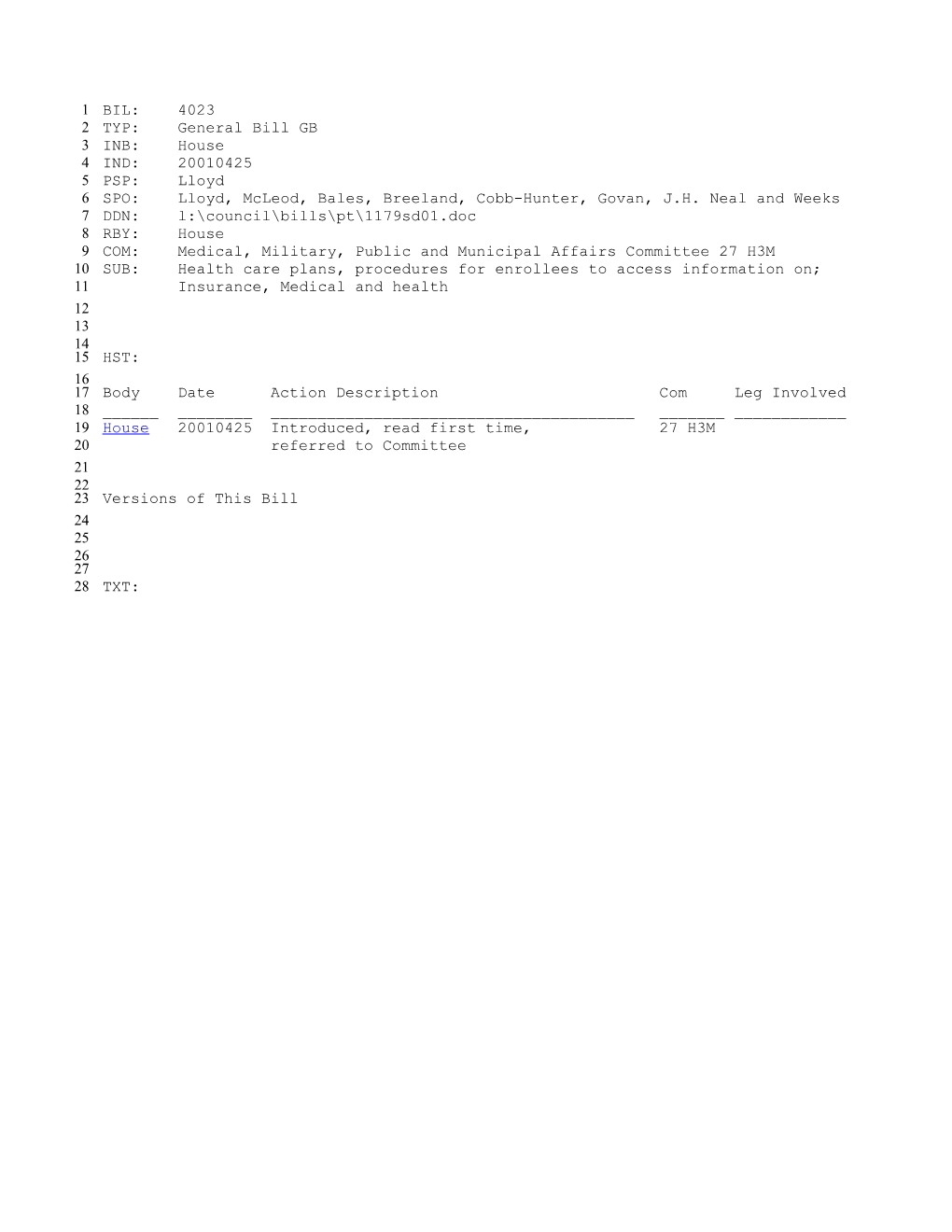 2001-2002 Bill 4023: Health Care Plans, Procedures For Enrollees To Access Information On; Insurance, Medical And Health - South Carolina Legislature Online