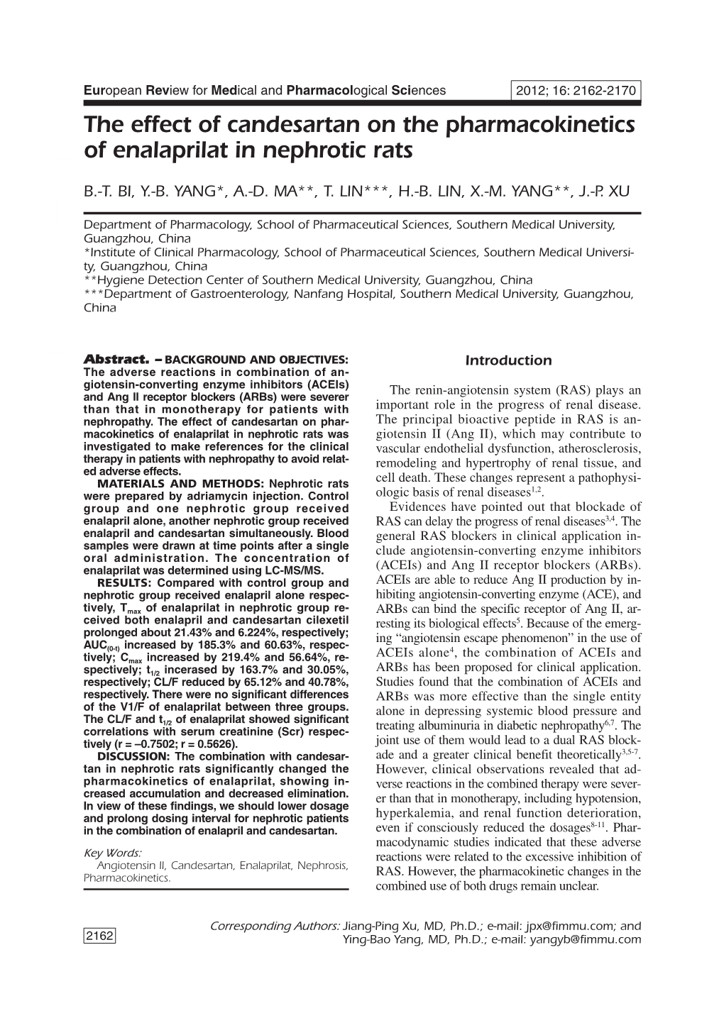 The Effect of Candesartan on the Pharmacokinetics of Enalaprilat in Nephrotic Rats