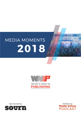 Media Moments 2018