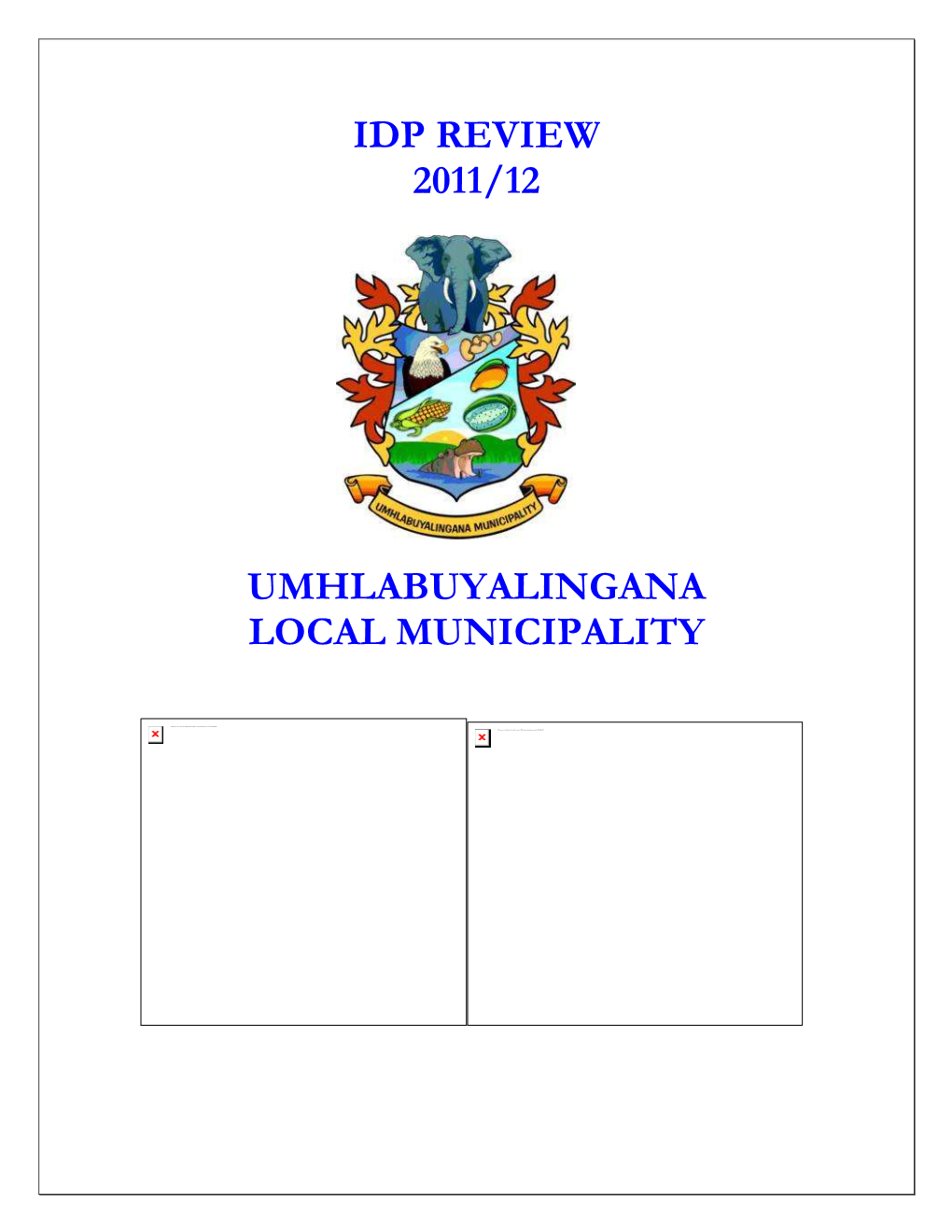 Idp Review 2011/12 Umhlabuyalingana Local Municipality