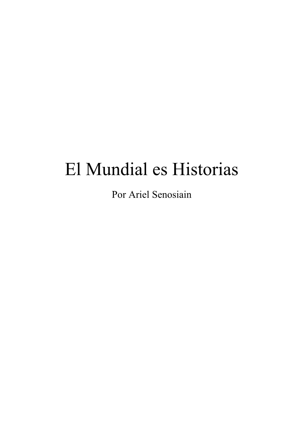 El Mundial Es Historias